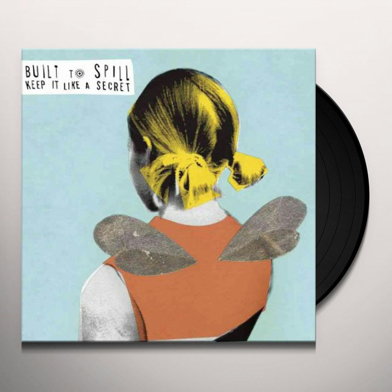 Built To Spill KEEP IT LIKE A SECRET Vinyl Record