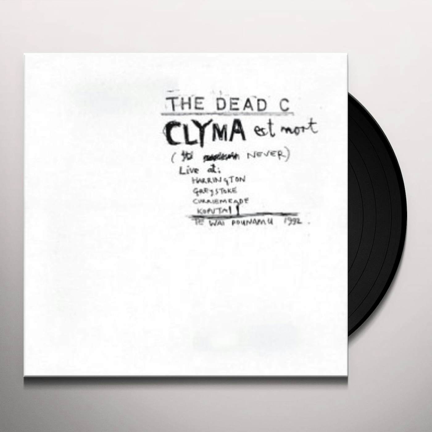 The Dead C CLYMA EST MORT & TENTATIVE POWER Vinyl Record