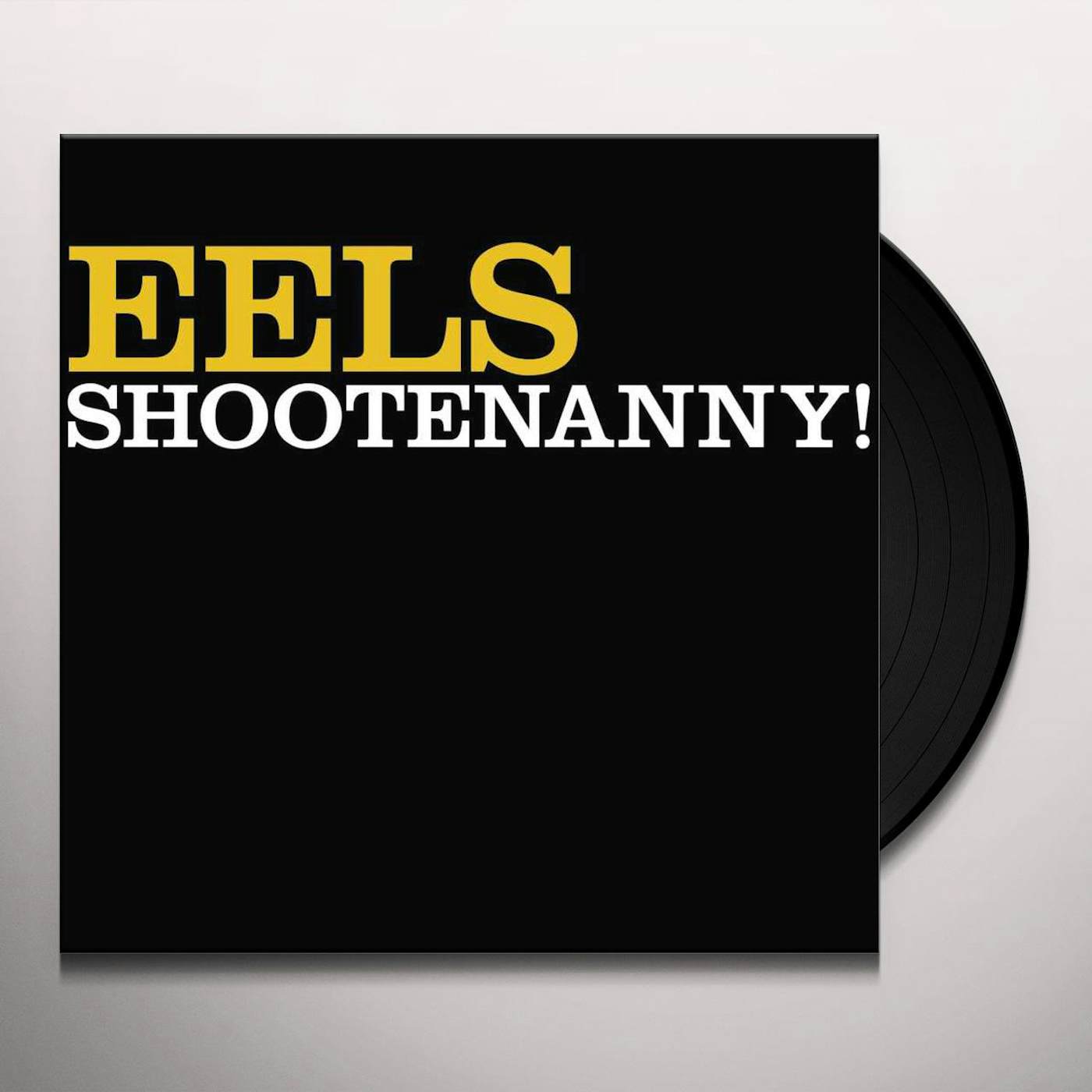 Eels SHOOTENANNY (180G) Vinyl Record