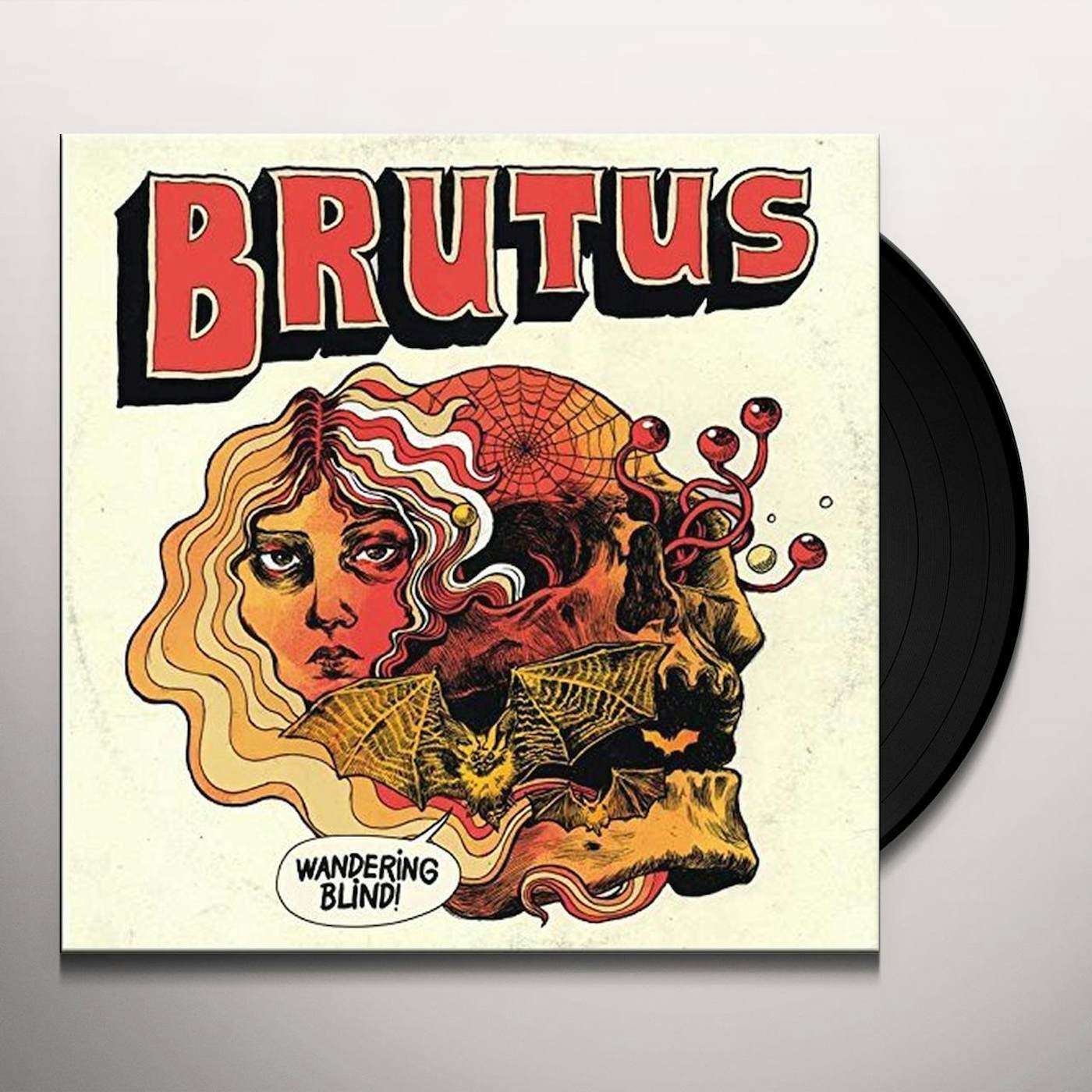 Brutus WANDERING BLIND Vinyl Record