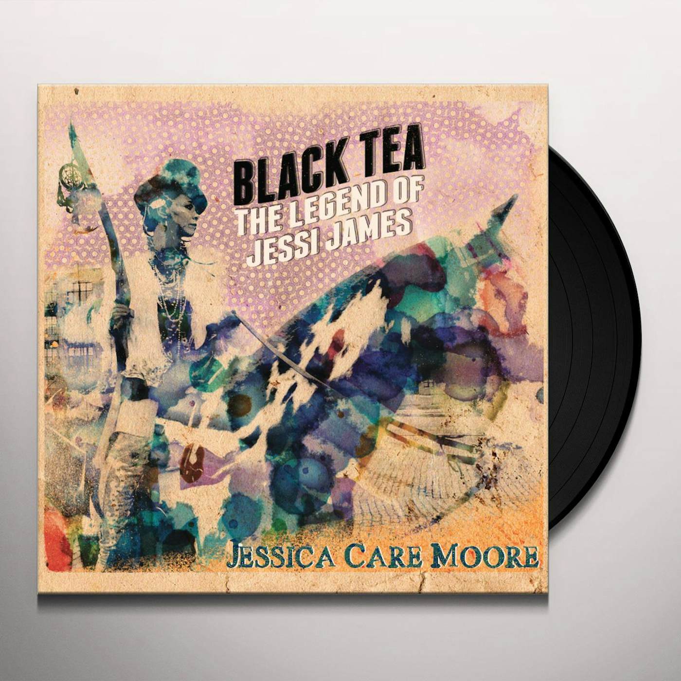 Jessica Care Moore Black Tea: The Legend of Jessi James Vinyl Record