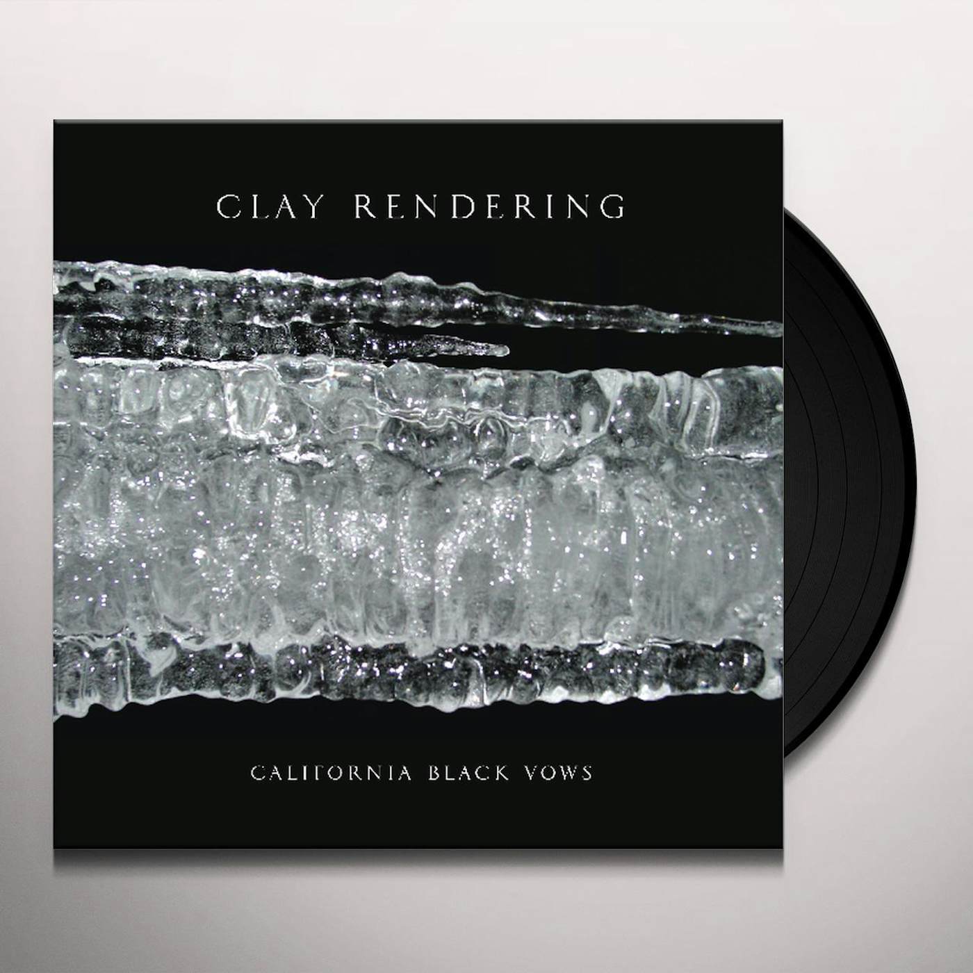 Clay Rendering California Black Vows Vinyl Record