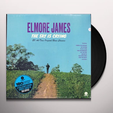 Elmore James SKY IS CRYING: 20 ALL-TIME ORIGINAL BLUES CLASSICS Vinyl Record
