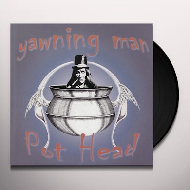 Yawning Man POTHEAD Vinyl Record