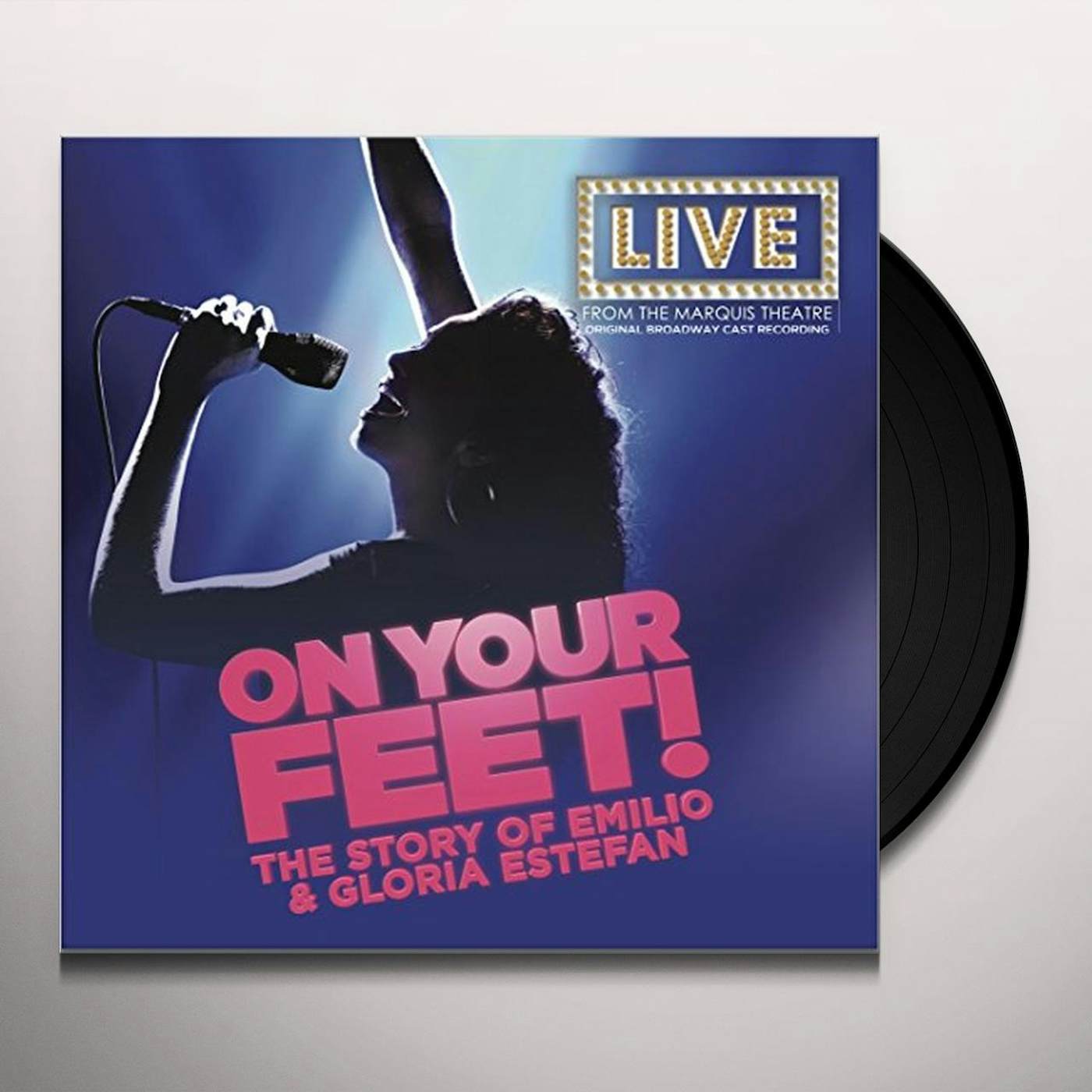 ON YOUR FEET: THE STORY OF EMILIO & GLORIA ON YOU FEET: THE STORY OF EMILIO & GLORIA / O.B.C. Vinyl Record