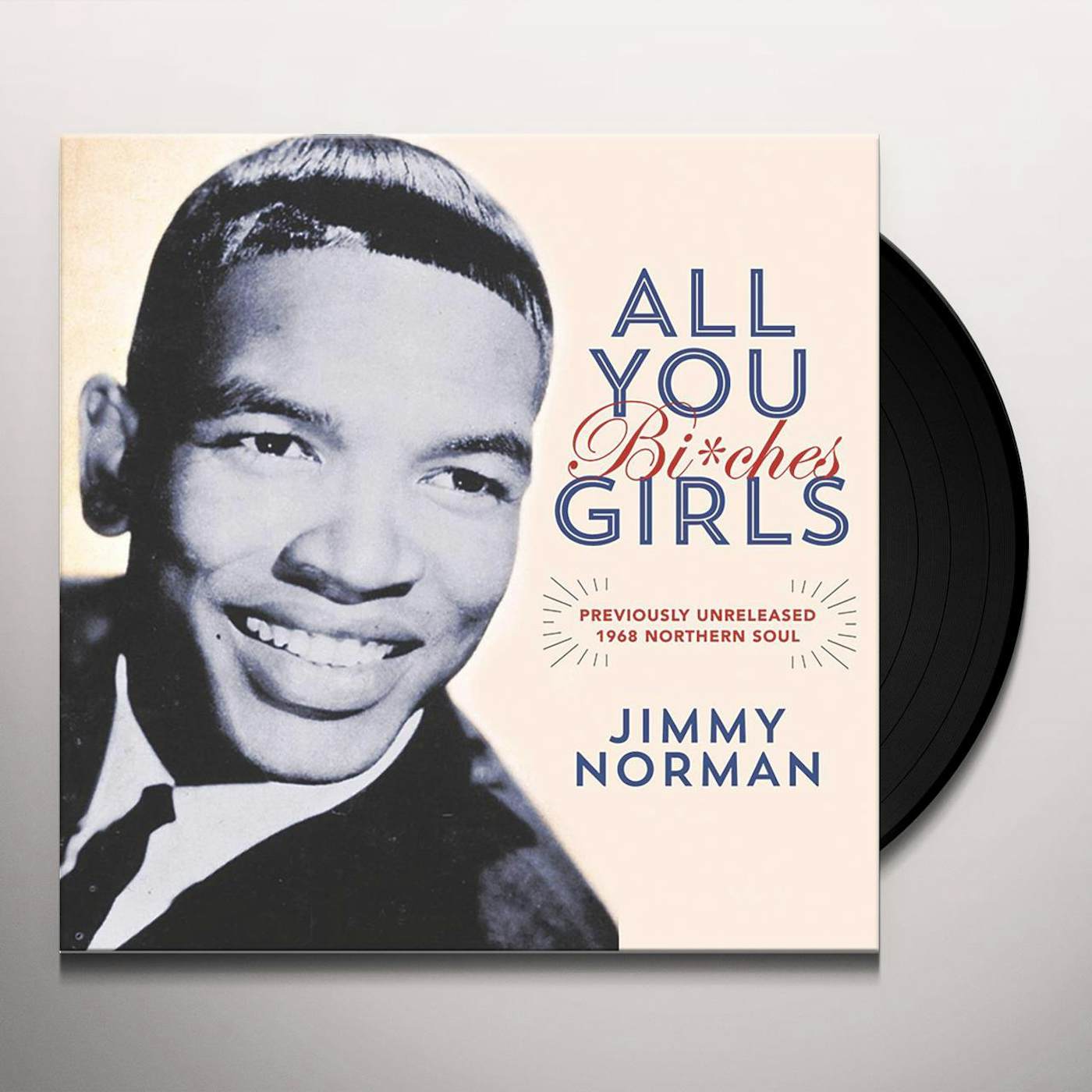 Jimmy Norman All You Girls (Bi*ches) / It's Beautiful When You're Falling In Love (7" Single) Vinyl Record
