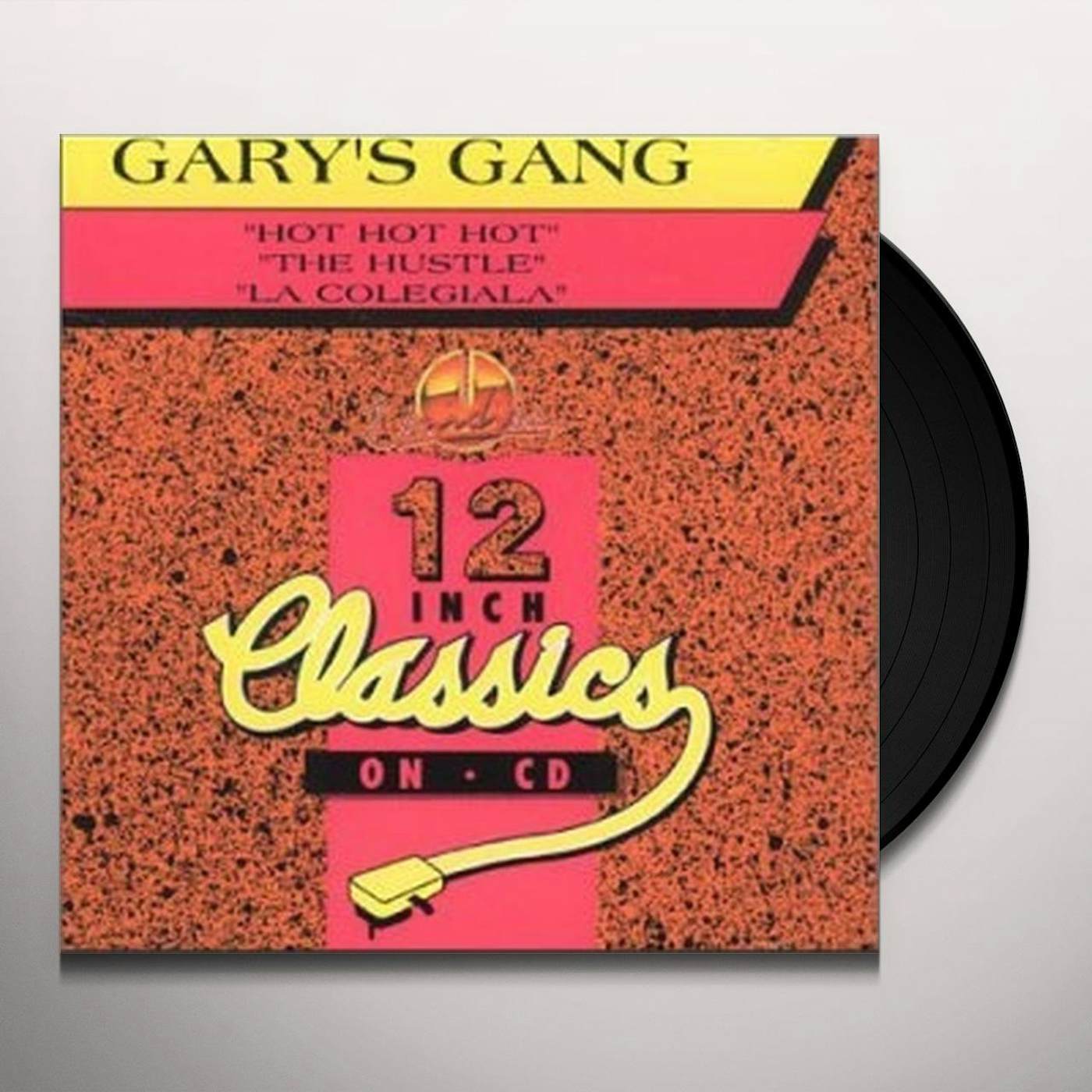Gary's Gang HOT HOT HOT / HUSTLE Vinyl Record