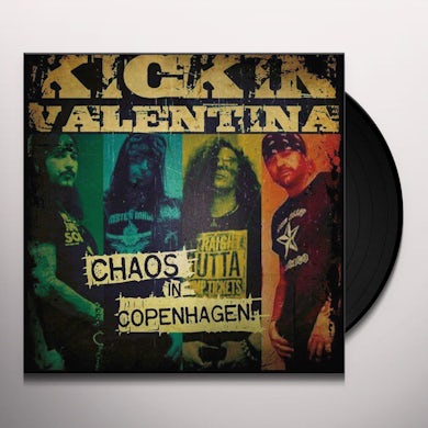 Kickin Valentina CHAOS IN COPENHAGEN Vinyl Record