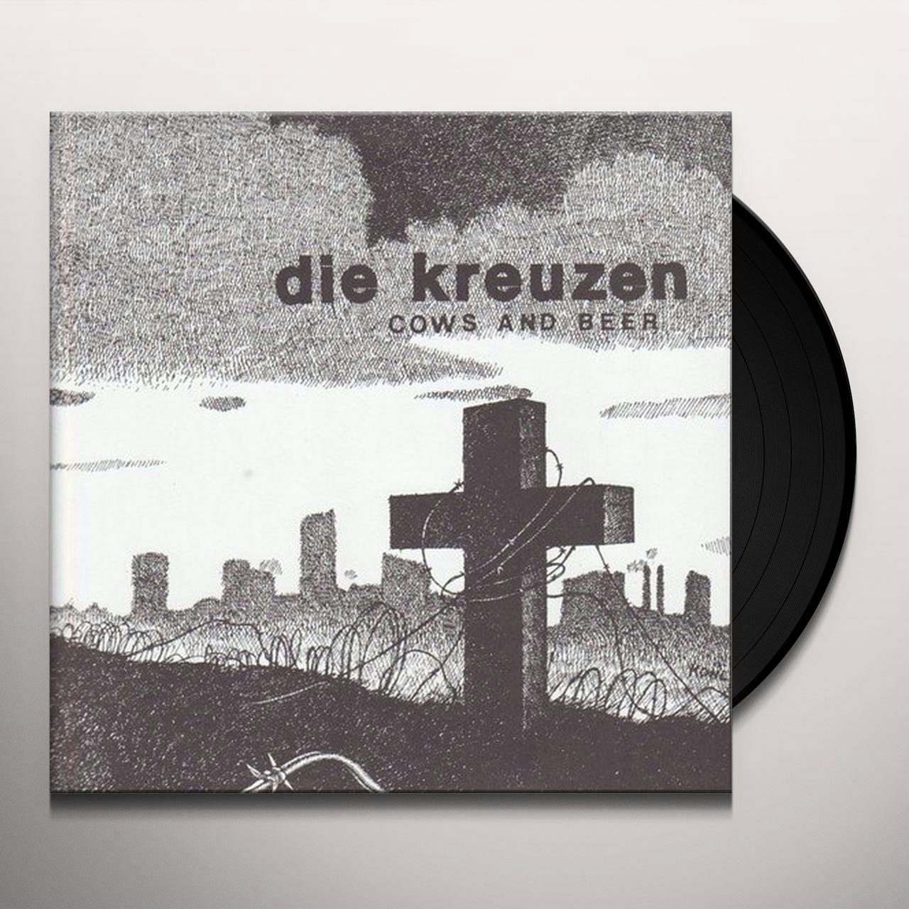 Die Kreuzen Cows And Beer Vinyl Record