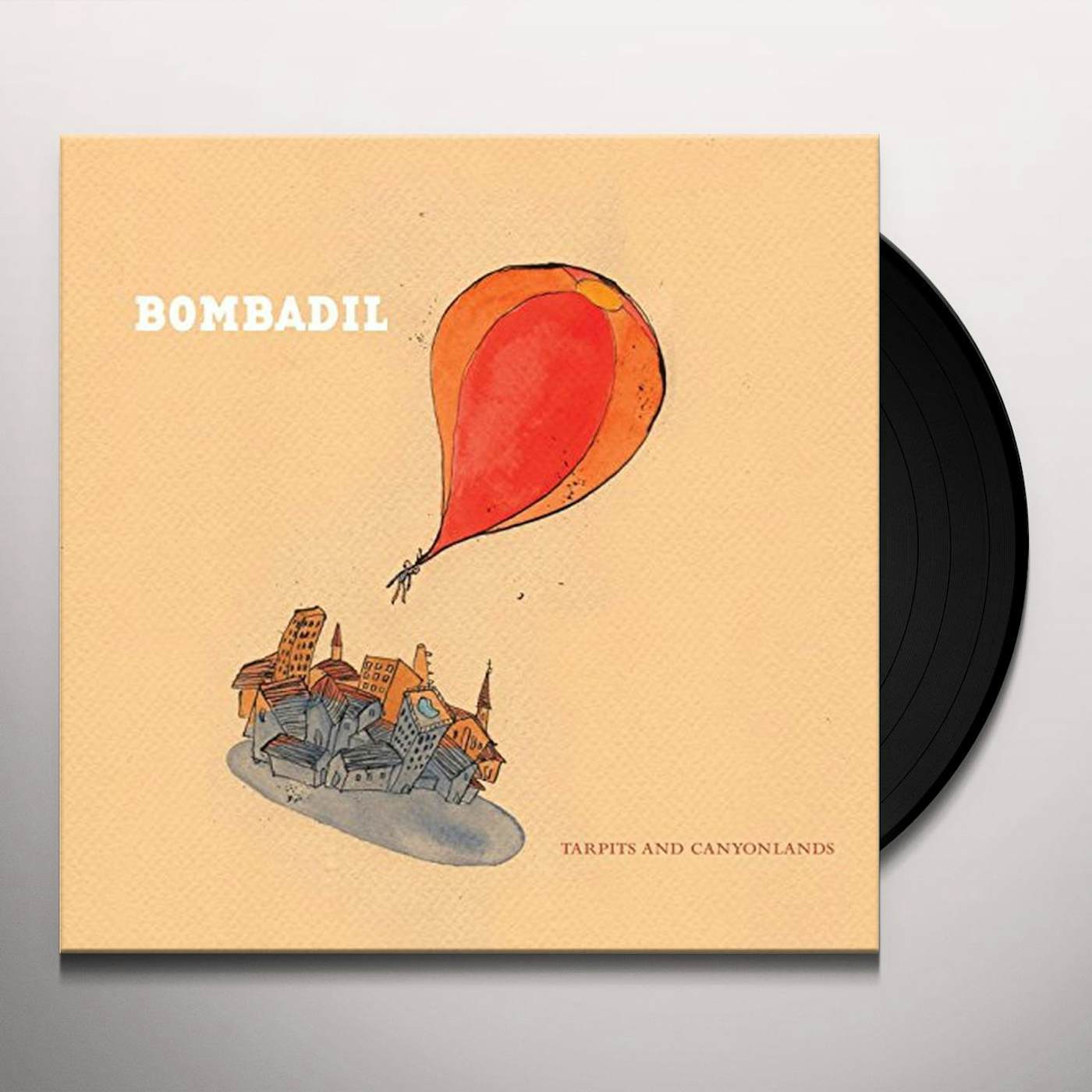 Bombadil Tarpits And Canyonlands Vinyl Record