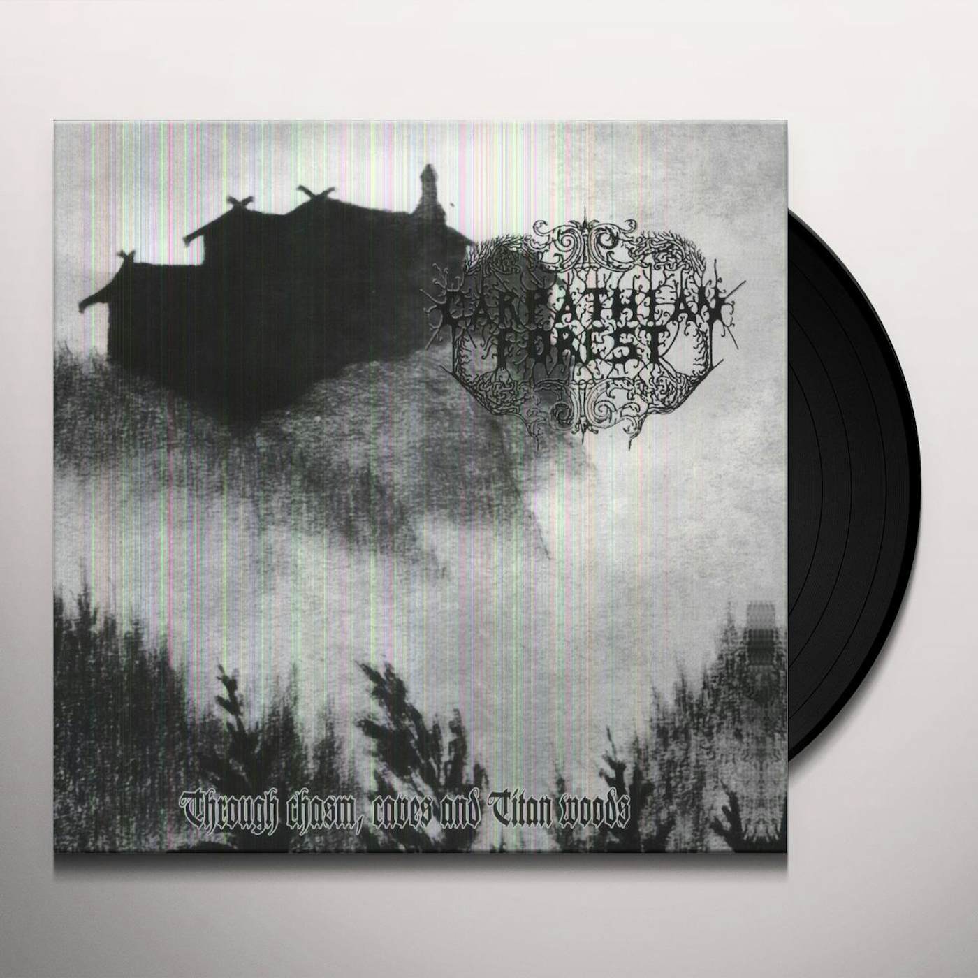 Carpathian Forest THROUGH CHASMS CAVES & TITAN WOODS Vinyl Record