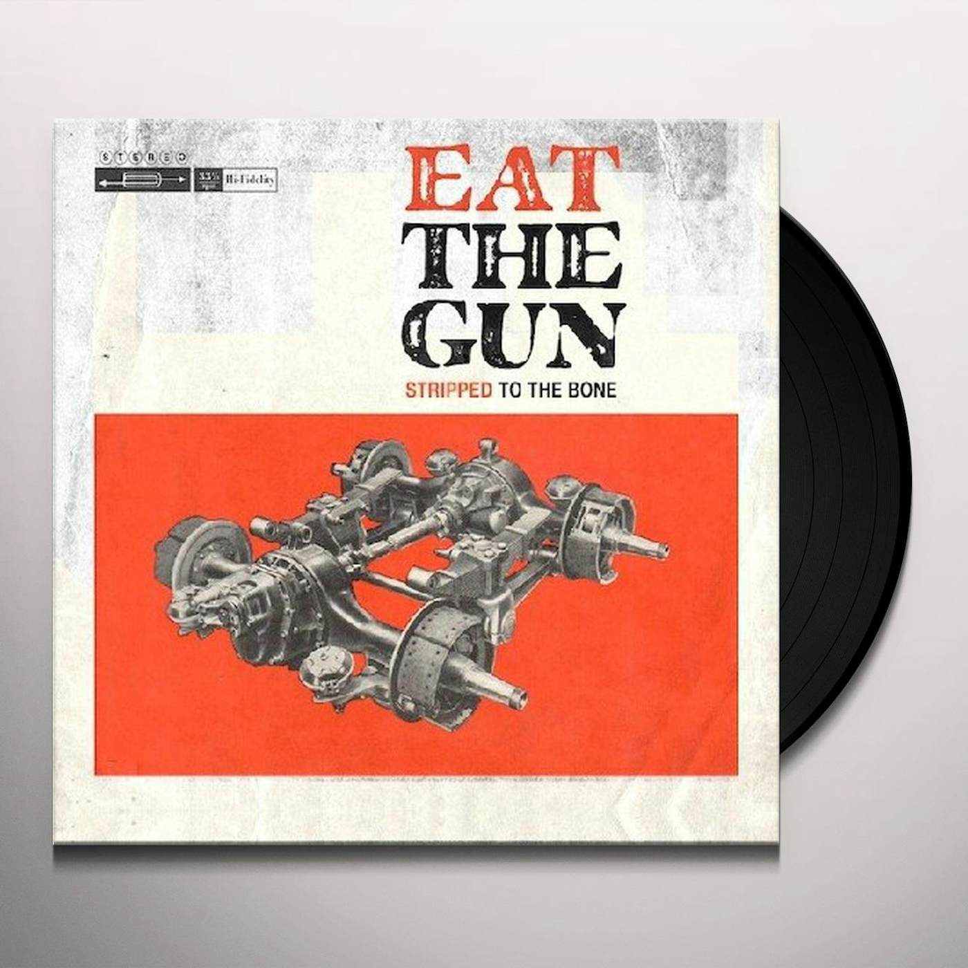 EAT THE GUN Stripped to the Bone Vinyl Record