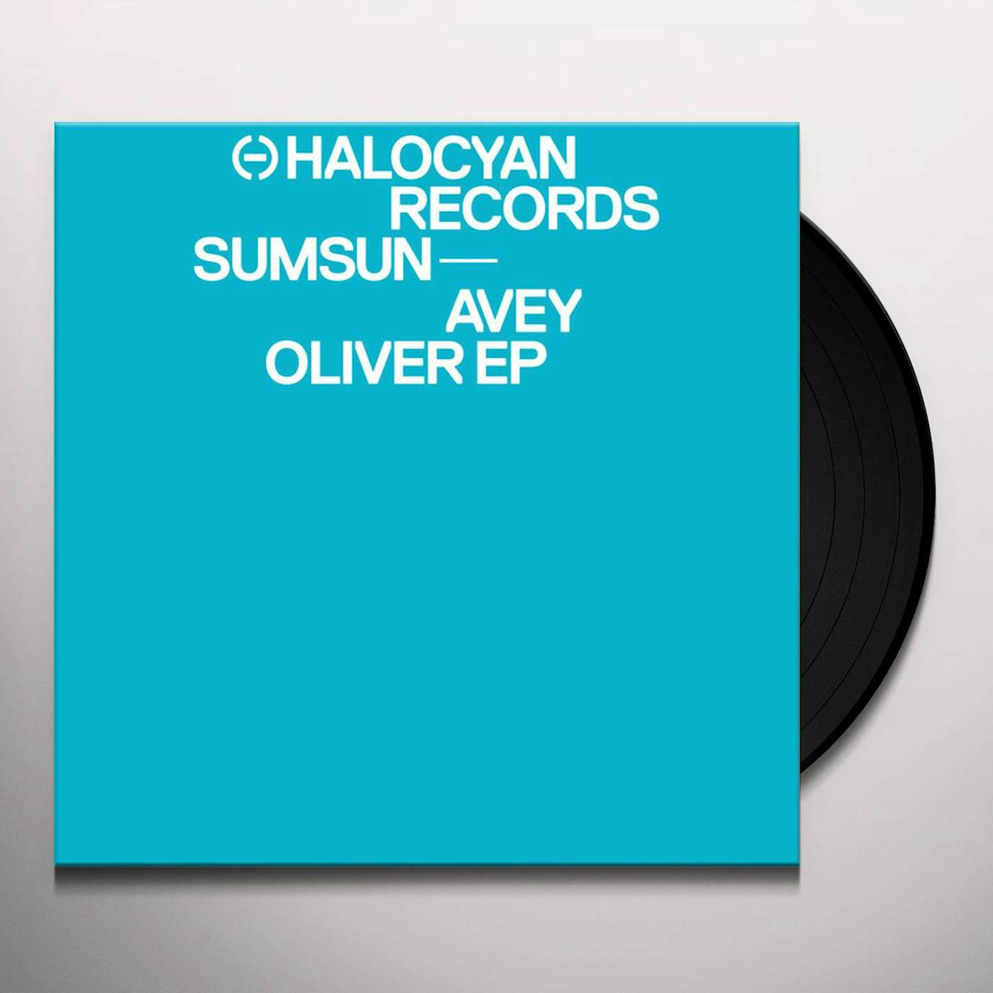 Sumsun Avey Oliver EP Vinyl Record