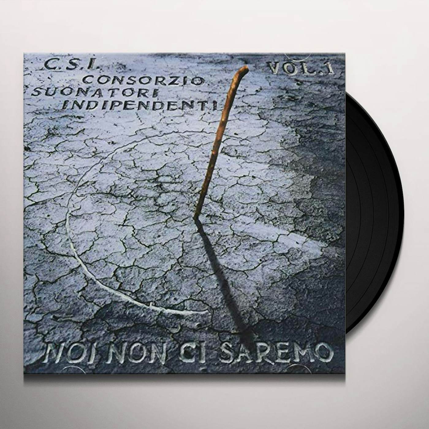 C.S.I. NOI NON CI SAREMO VOL 1 Vinyl Record