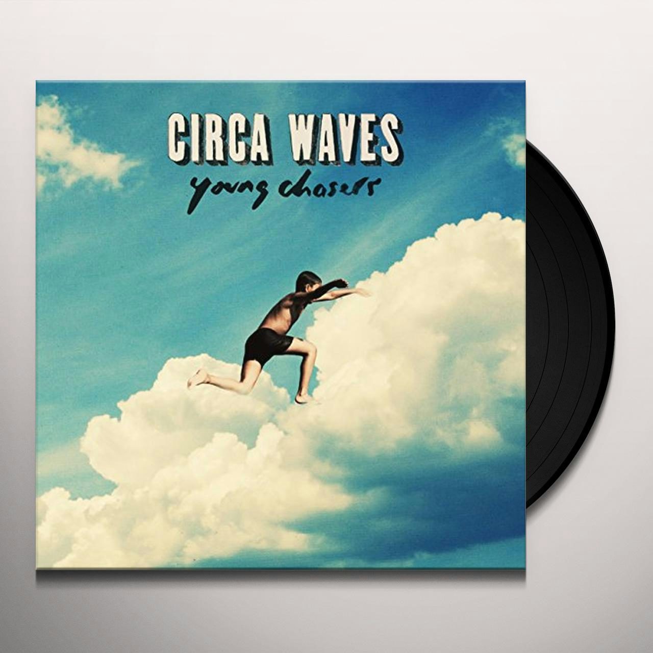 Circa Waves Young Chasers Vinyl Record