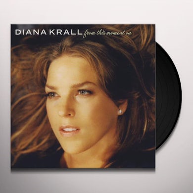 Diana Krall FROM THIS MOMENT ON Vinyl Record