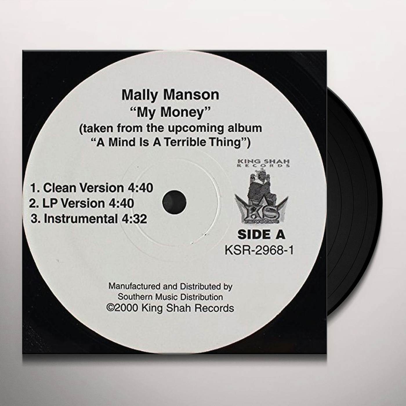 Mally Manson MY MONEY B/W ANYBODY CAN GET IT Vinyl Record