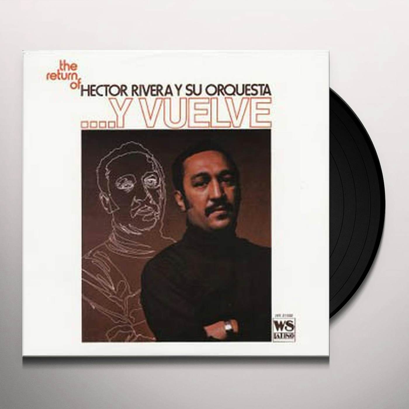 Hector Rivera Y Su Orquesta Y VUELVE Vinyl Record