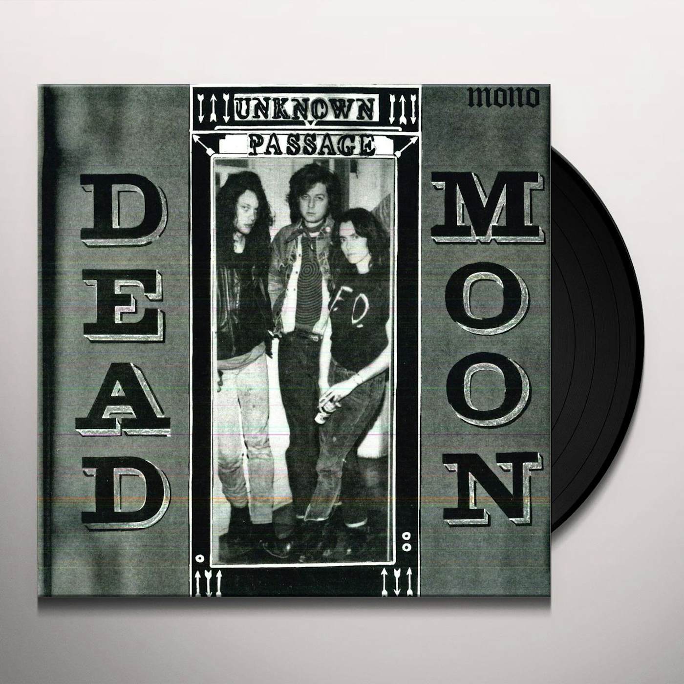 Dead Moon UNKNOWN PASSAGE Vinyl Record