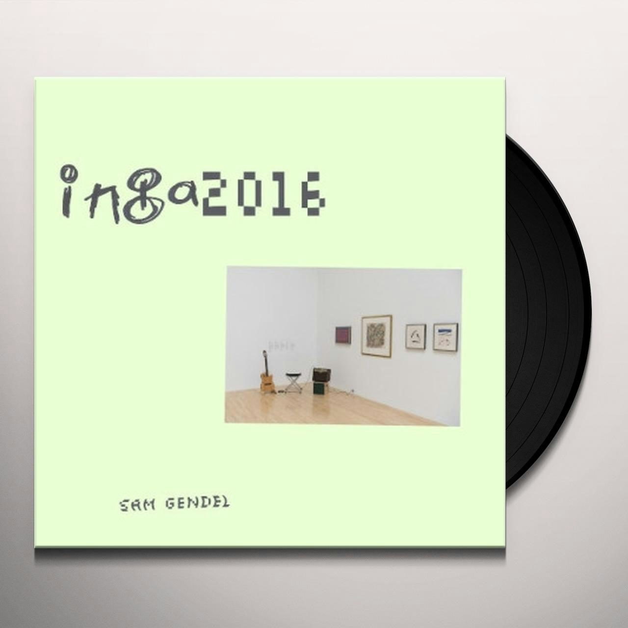 Sam Gendel INGA 2016 INGA 2016 Vinyl Record