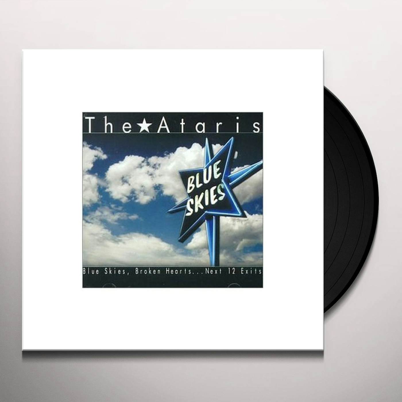 The Ataris BLUE SKIES BROKEN HEARTS: NEST 12 EXITS Vinyl Record