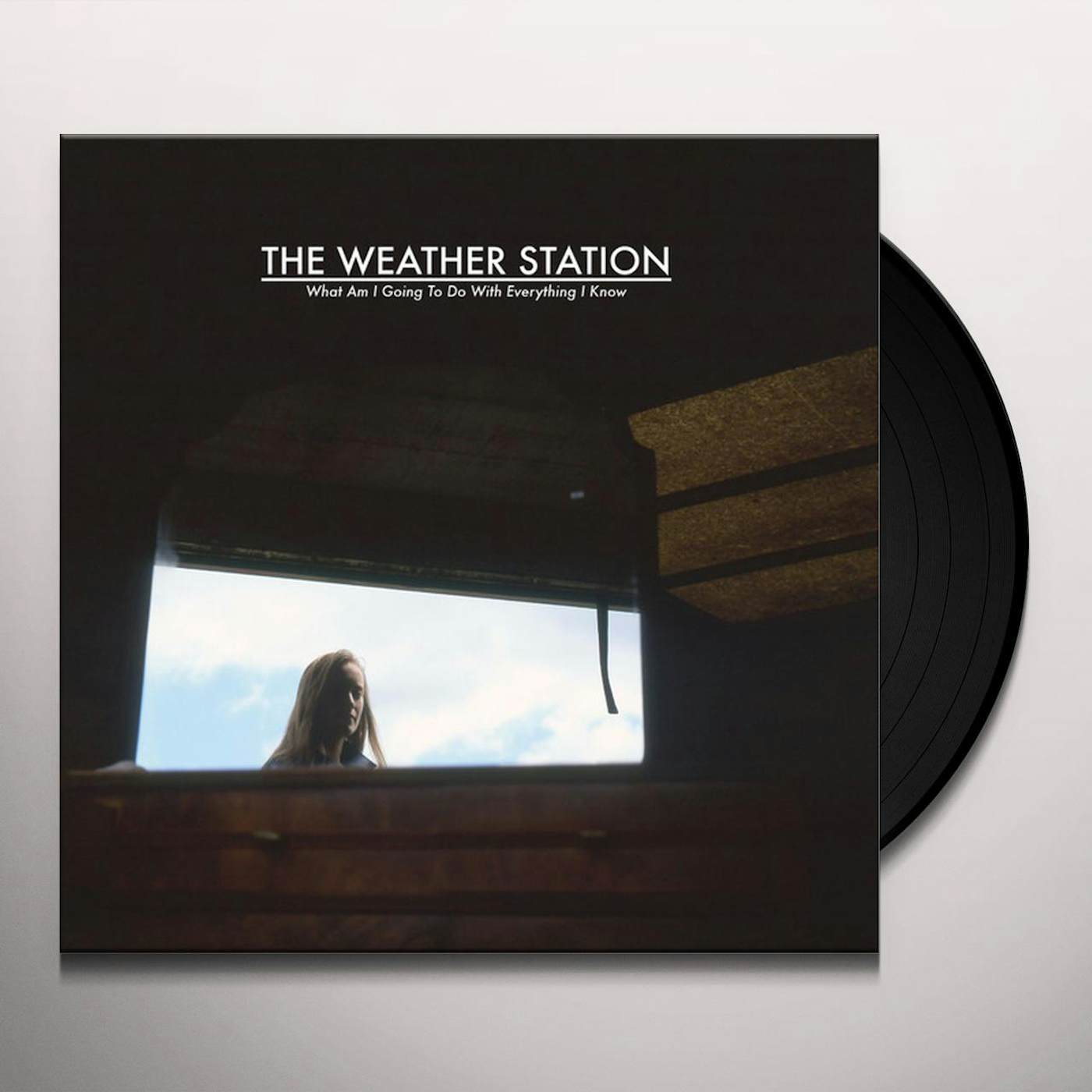 The Weather Station What Am I Going To Do With Everything I Know Vinyl Record