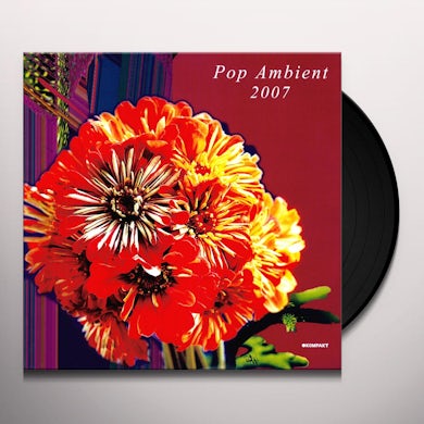 POP AMBIENT 2007 / VARIOUS Vinyl Record