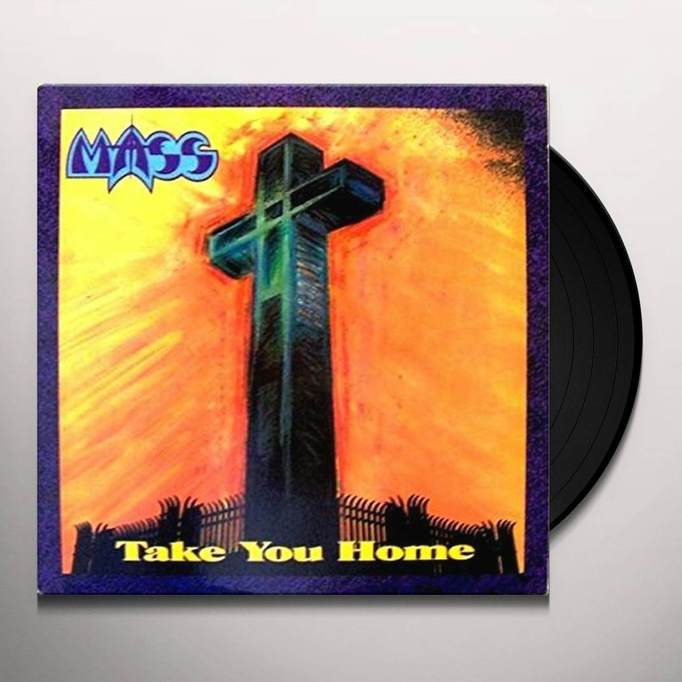 Mass Take You Home Vinyl Record