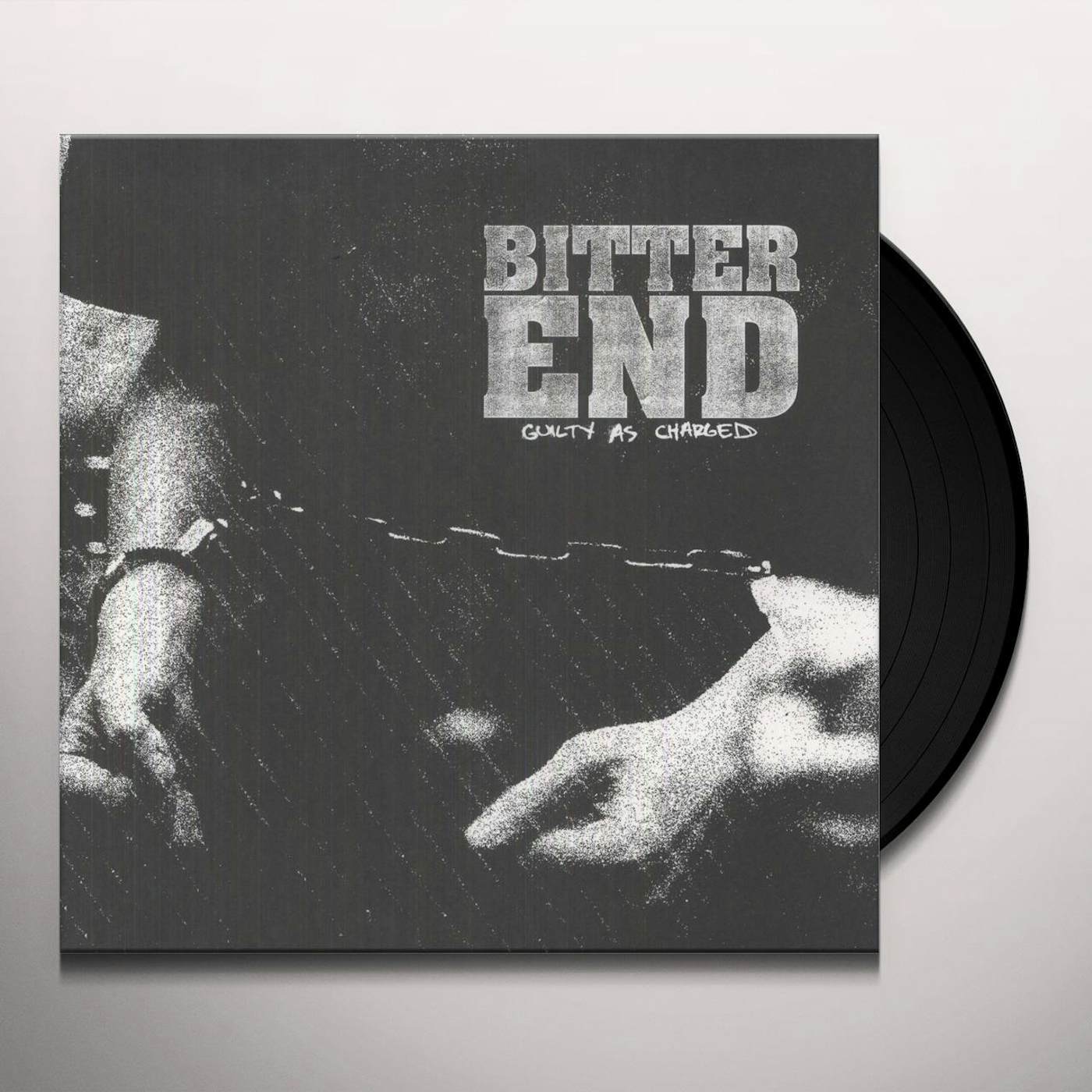 Bitter End Guilty as Charged Vinyl Record