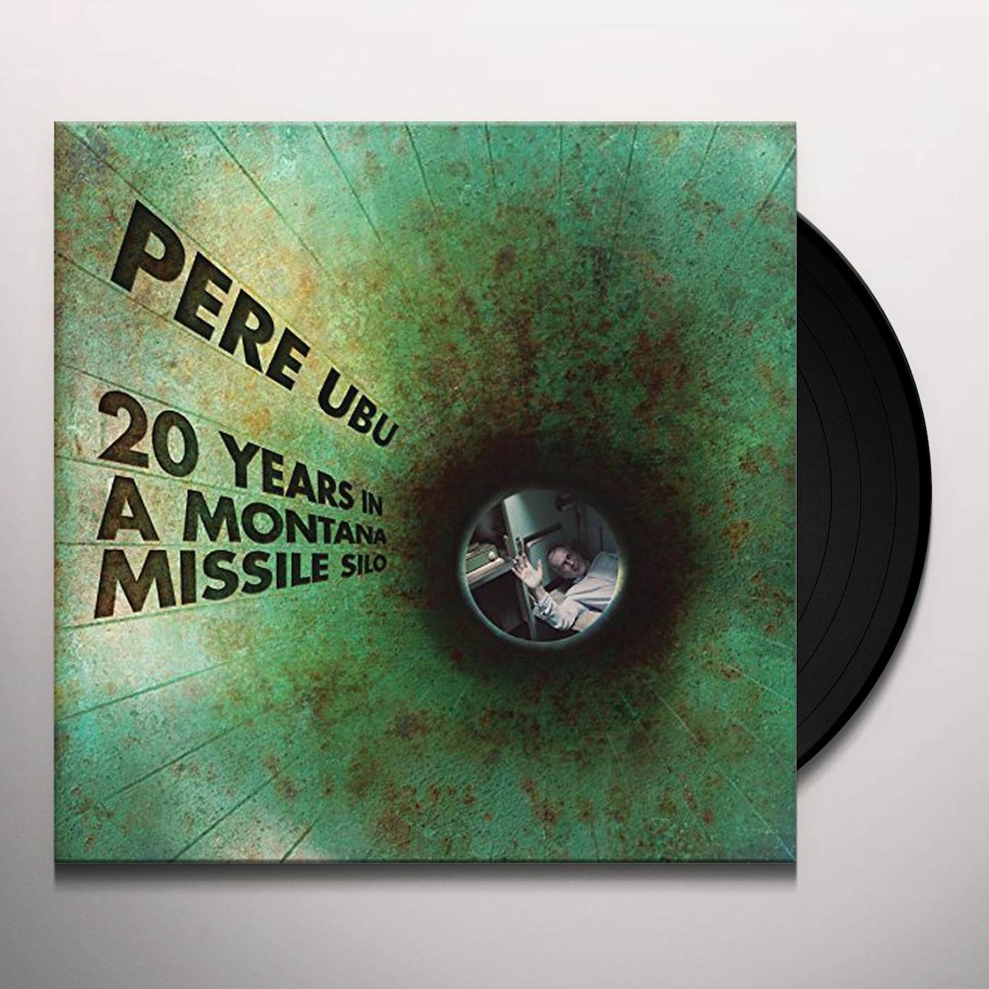 Pere Ubu 20 Years in a Montana Missile Silo Vinyl Record
