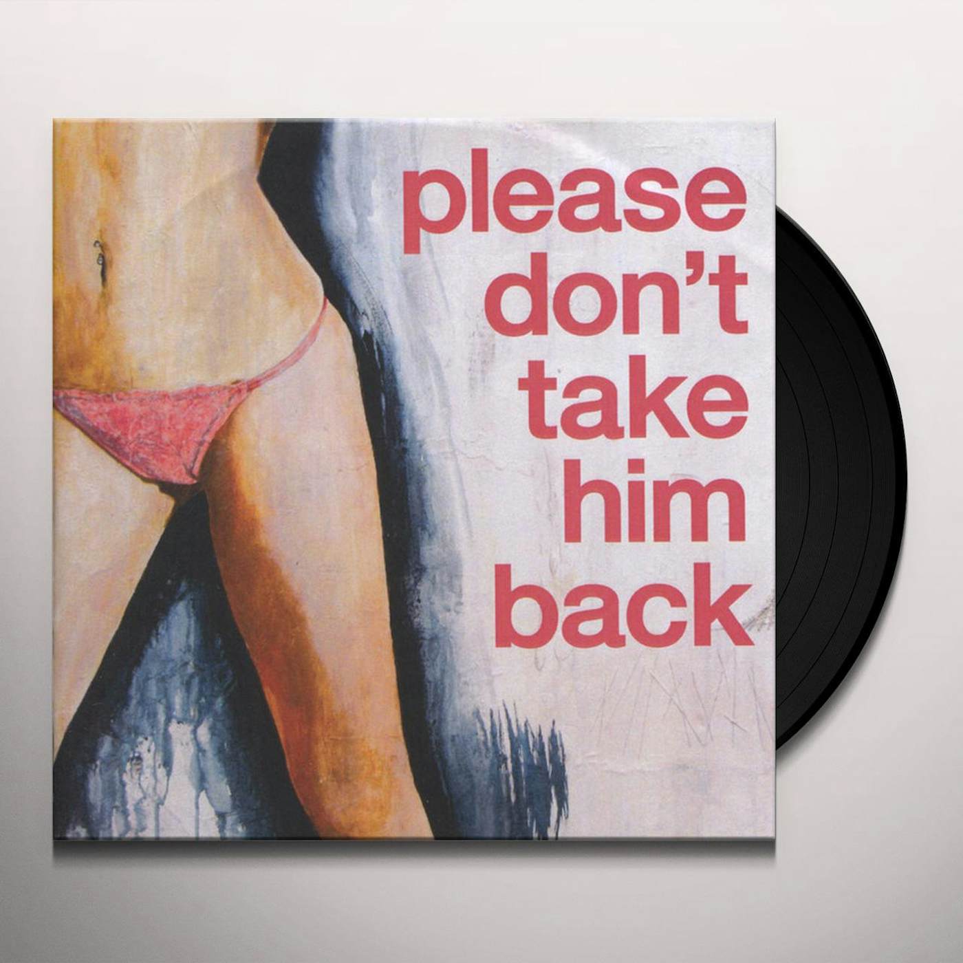 Bearsuit Please Don't Take Him Back Vinyl Record