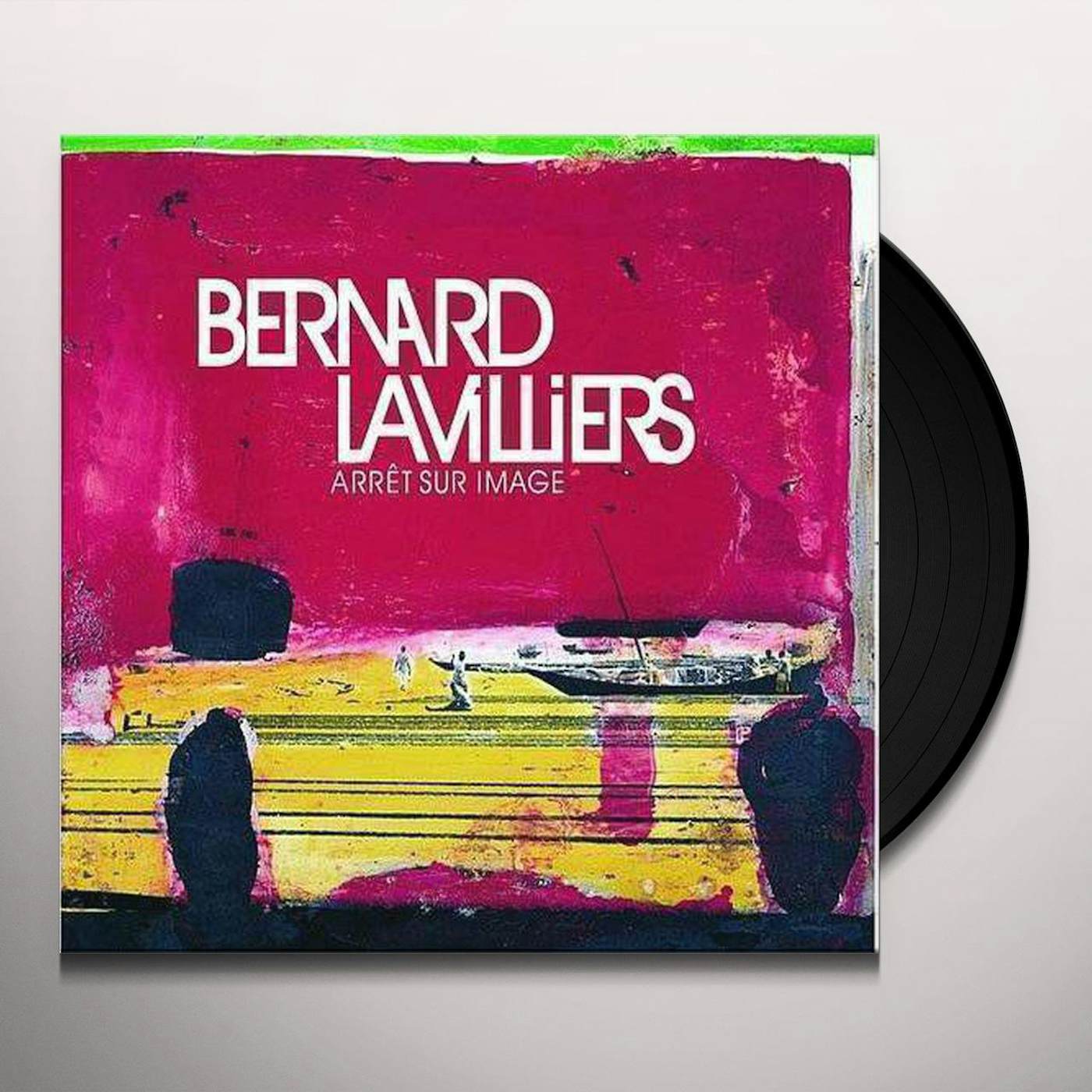 Bernard Lavilliers Arret Sur Image Vinyl Record