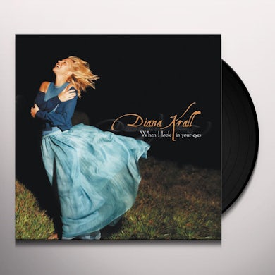 Diana Krall WHEN I LOOK IN YOUR EYES Vinyl Record