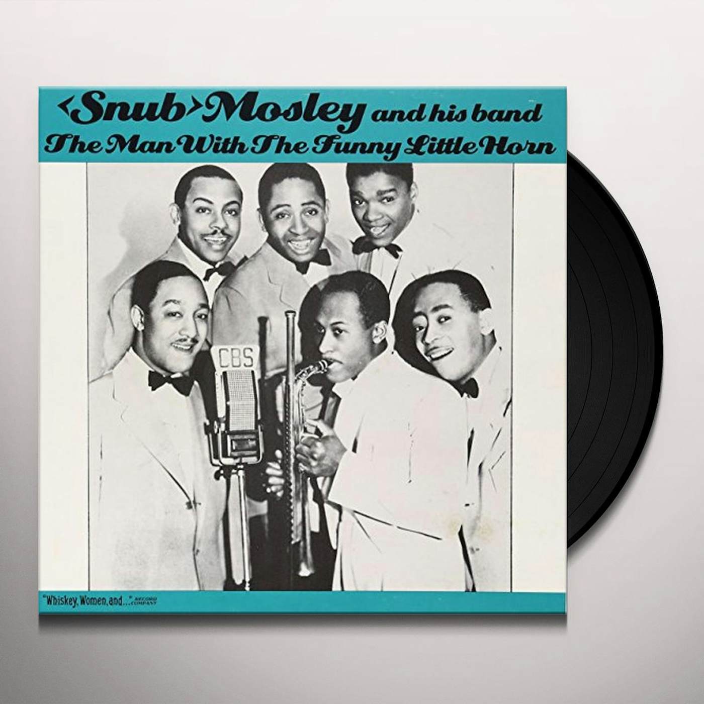 Snub Mosely MAN WITH THE FUNNY LITTLE HORN Vinyl Record