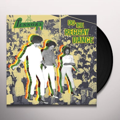 Tennors DO THE REGGAY DANCE Vinyl Record