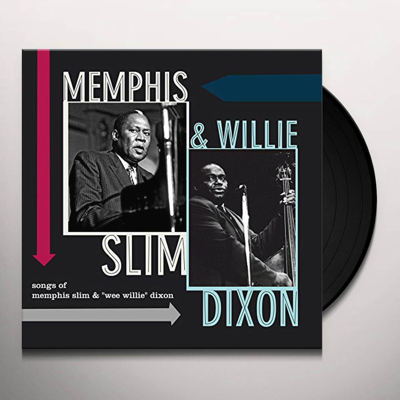 Memphis Slim and Willie Dixon Songs Of Memphis Slim & Willie Dixon Vinyl Record