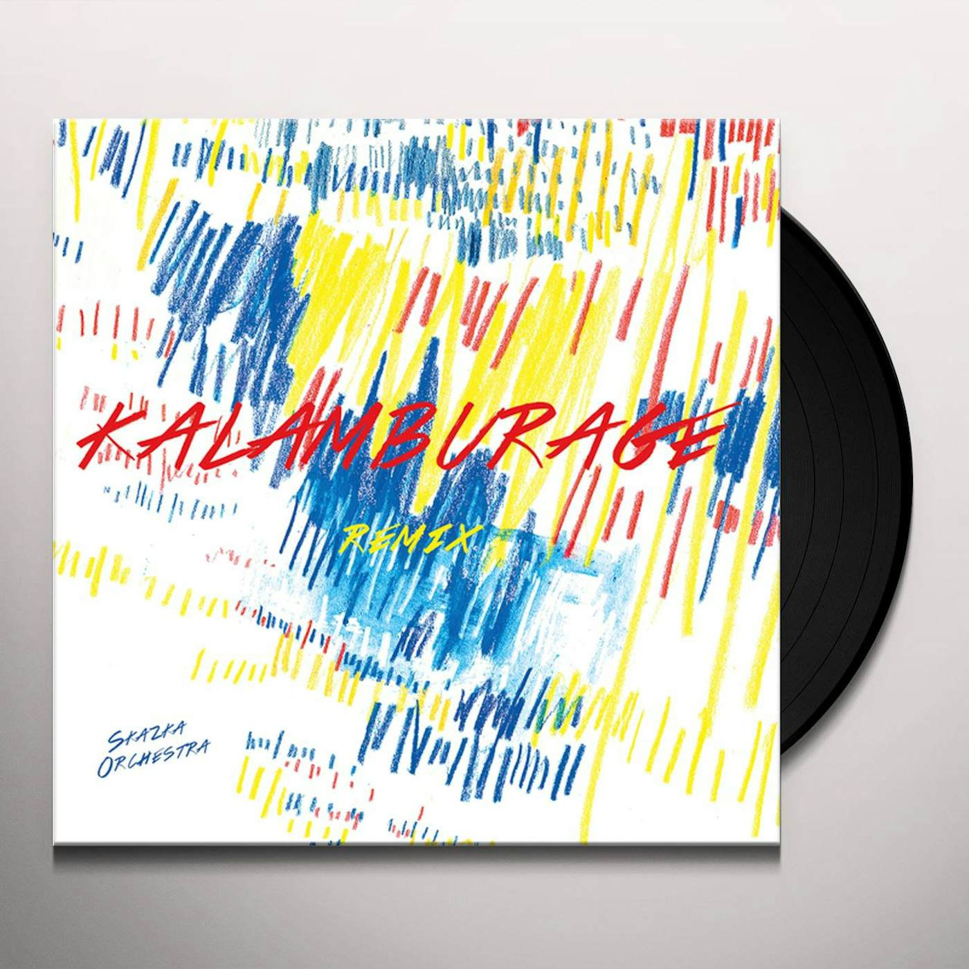 SkaZka Orchestra KALAMBURAGE - REMIXES Vinyl Record