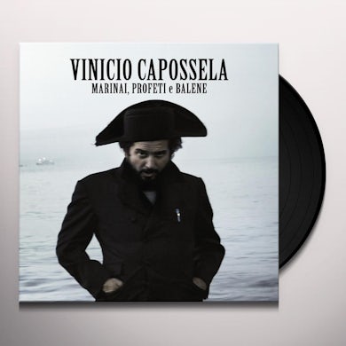 Vinicio Capossela MARINAI PROFETI E BALENE Vinyl Record