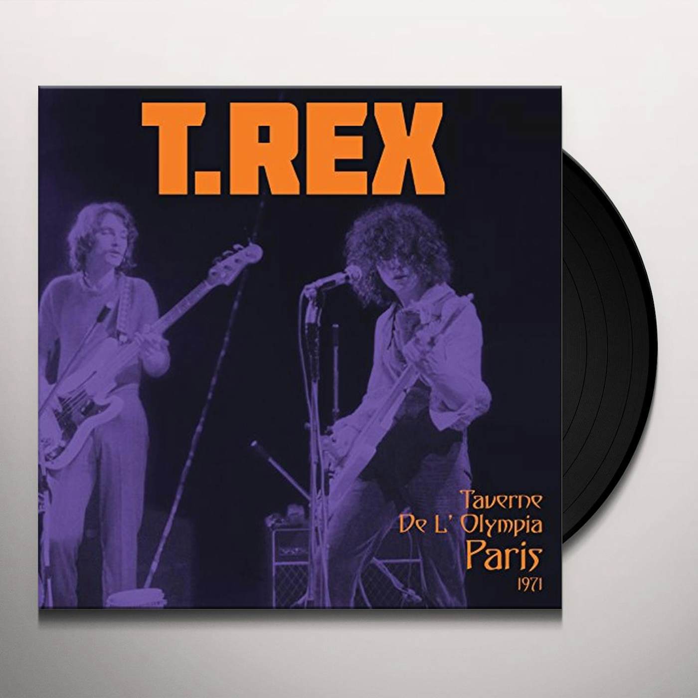 T. Rex TAVERNE DE L'OLYMPIA PARIS 1971 Vinyl Record