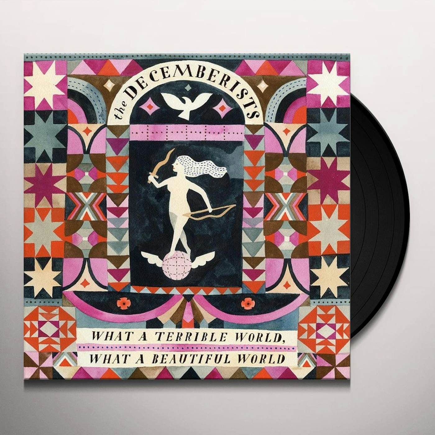 The Decemberists WHAT A TERRIBLE WORLD: WHAT A BEAUTIFUL WORLD Vinyl Record