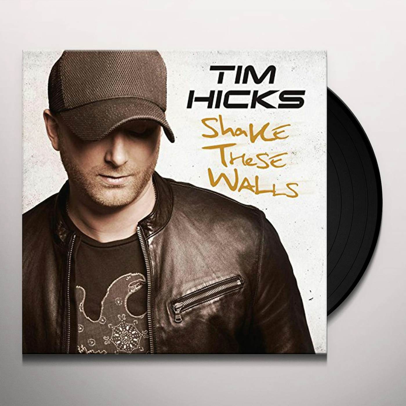 Tim Hicks Shake These Walls Vinyl Record