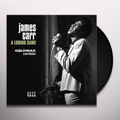 James Carr LOSING GAME: GOLDWAX RARITIES Vinyl Record