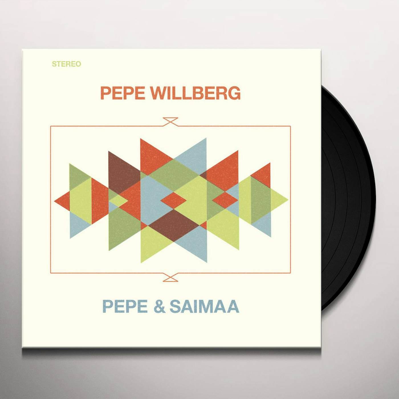 Pepe Willberg Pepe & Saimaa Vinyl Record