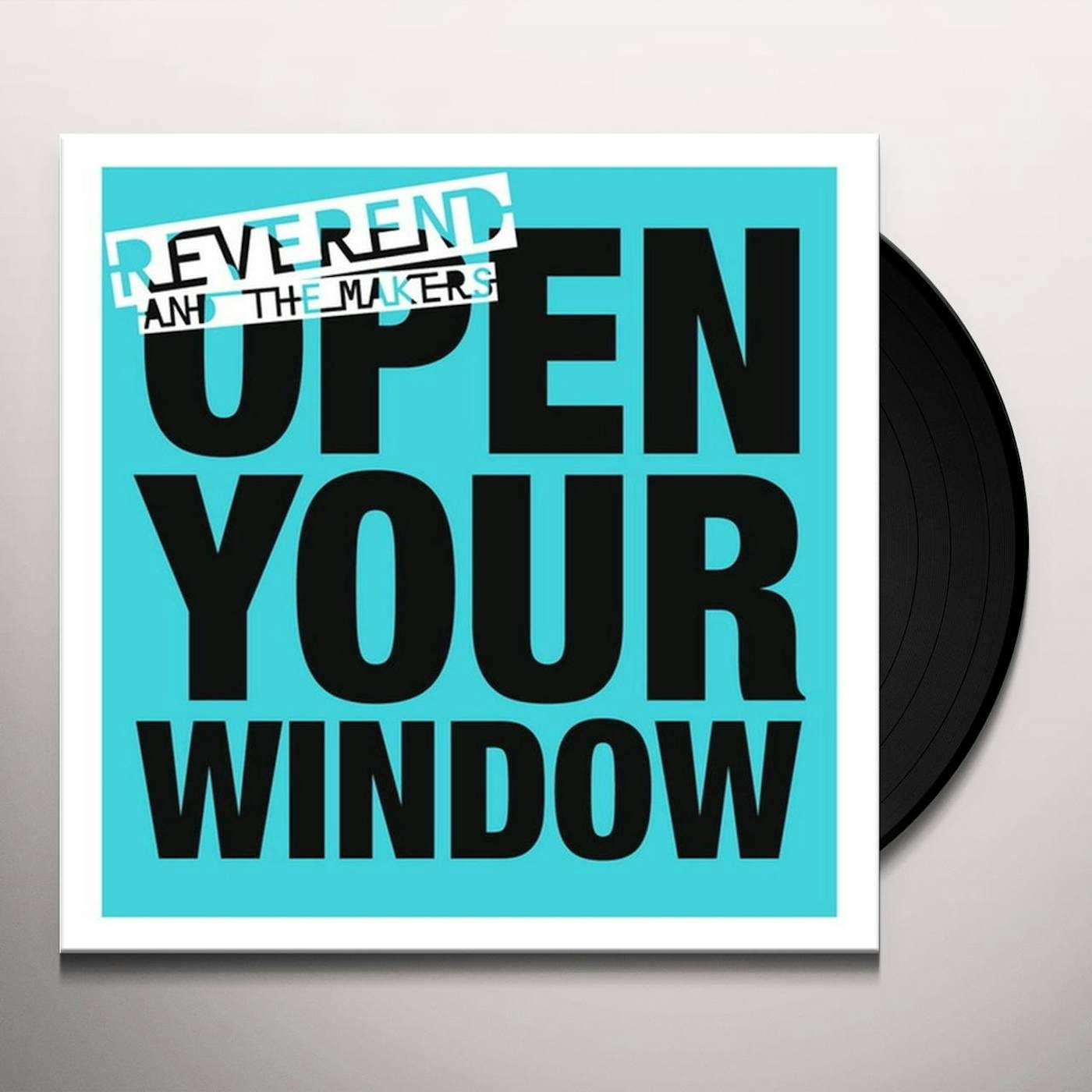 Reverend And The Makers Open Your Window Vinyl Record