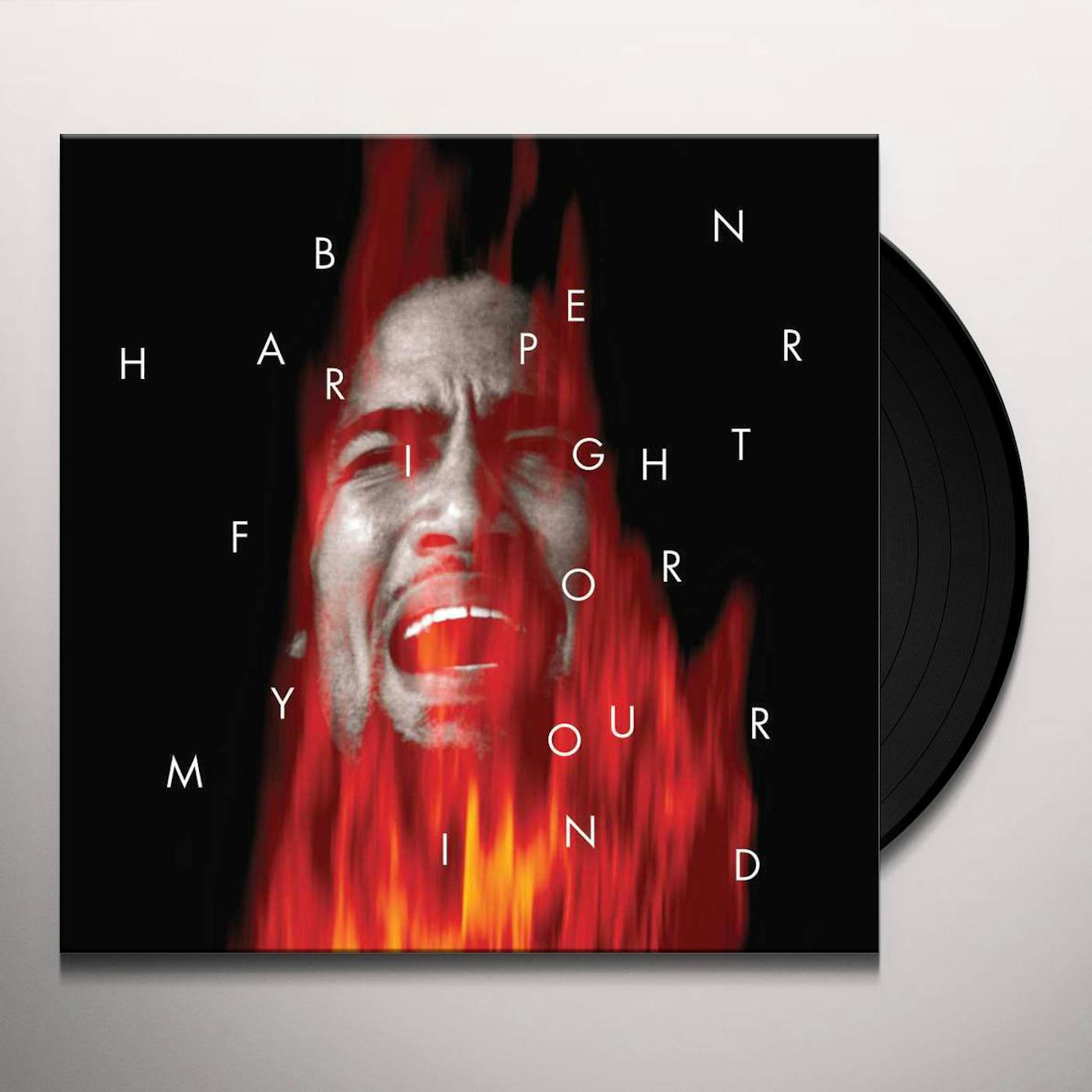 Ben Harper Fight For Your Mind Vinyl Record