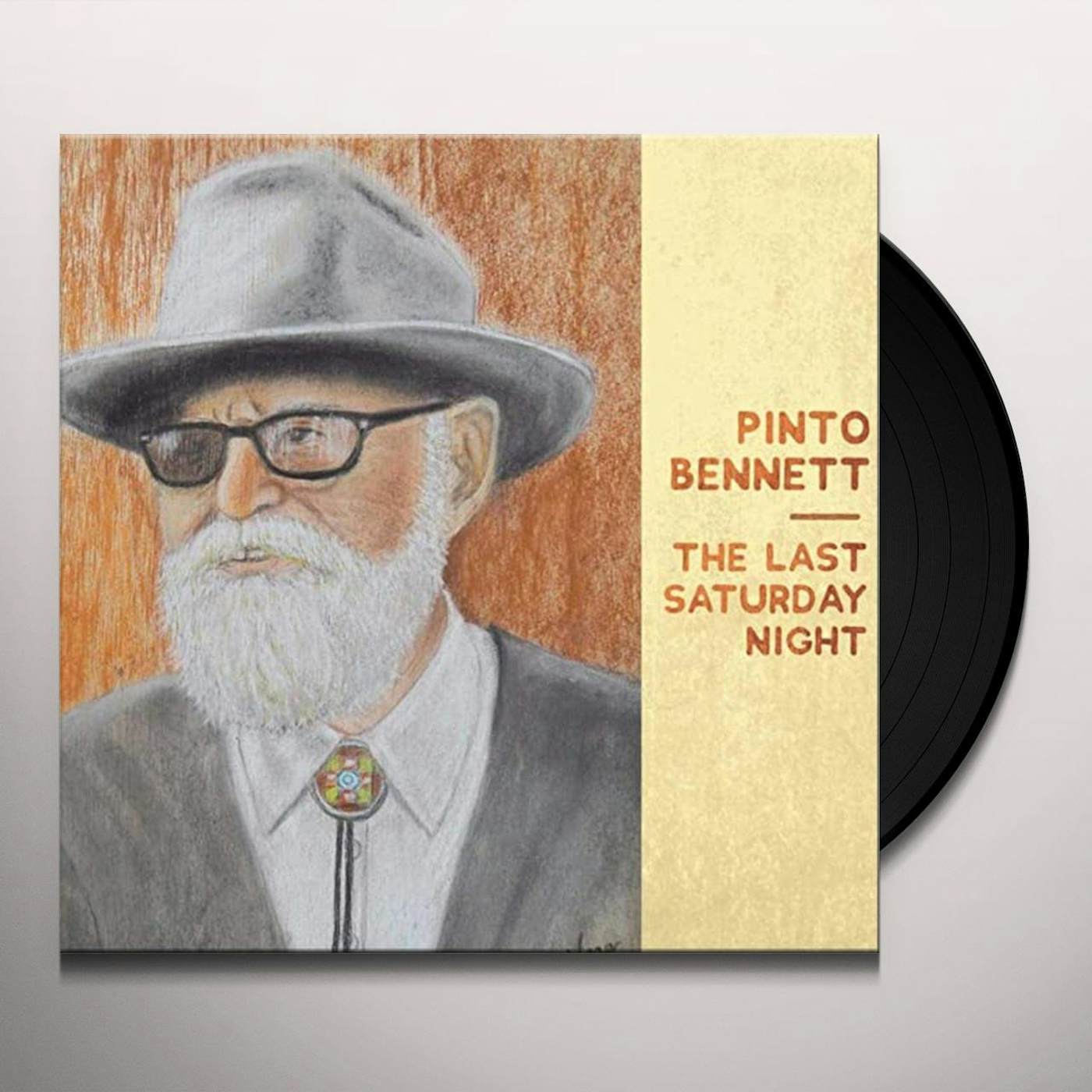 Pinto Bennett LAST SATURDAY NIGHT Vinyl Record