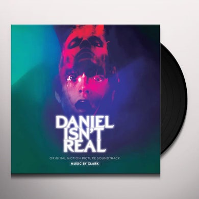 Clark Daniel Isn't Real (OST) Vinyl Record