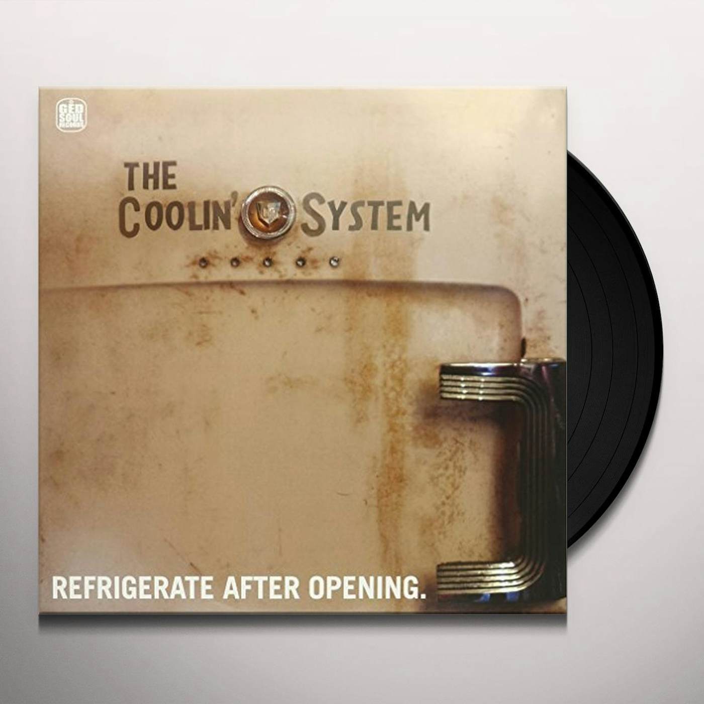 the Coolin' System Refrigerate After Opening Vinyl Record