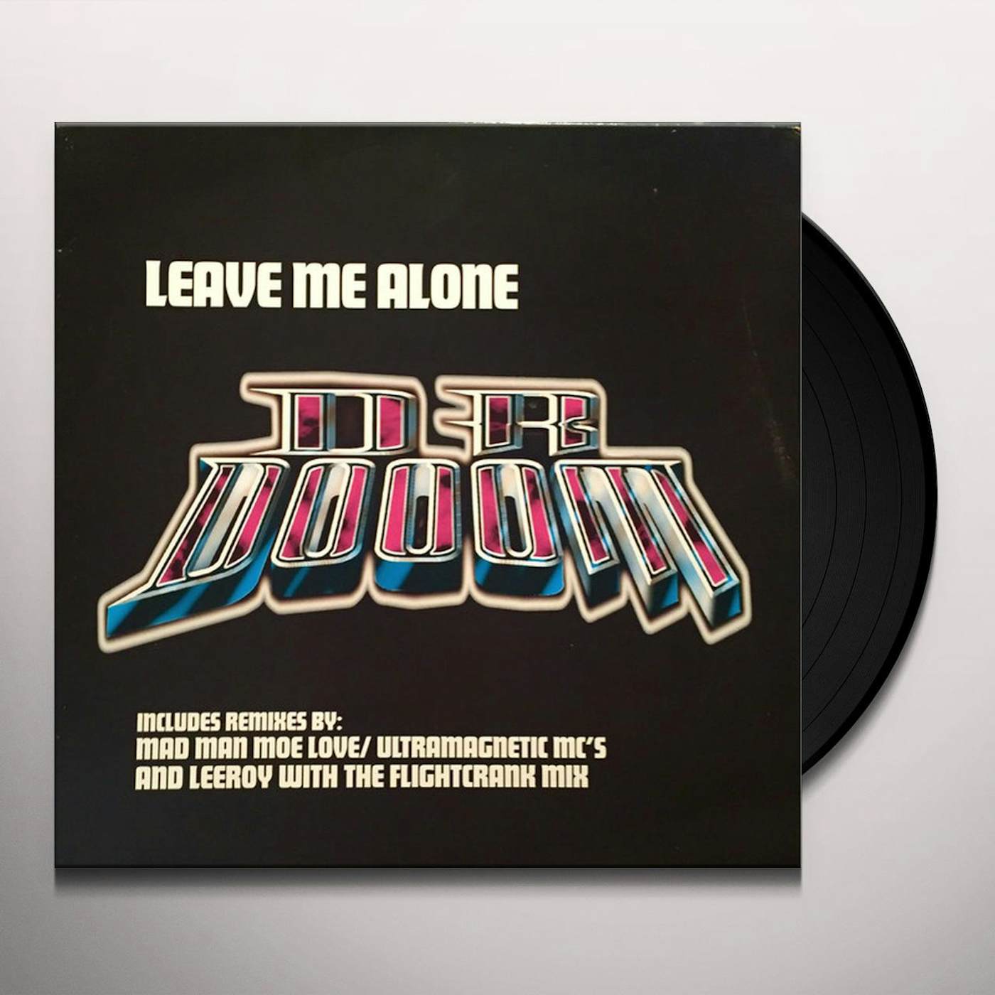 Dr. Dooom LEAVE ME ALONE Vinyl Record
