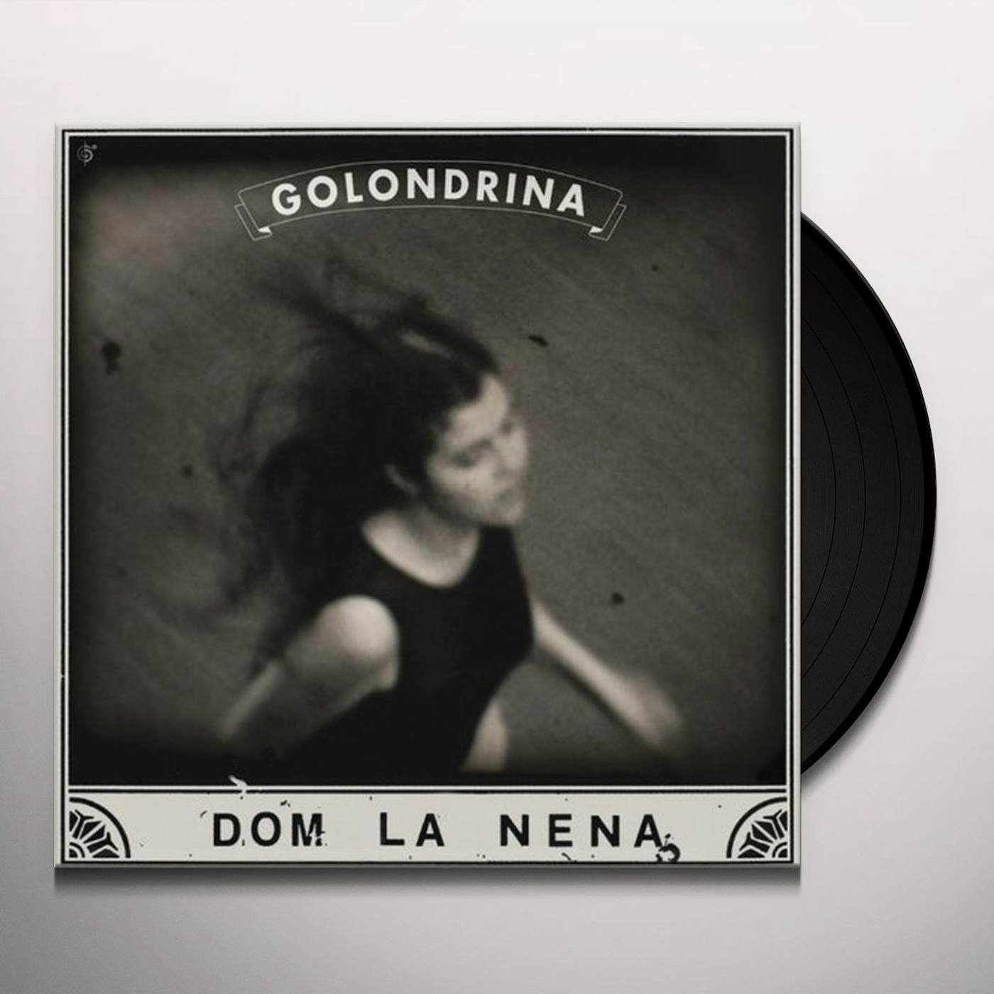 Dom La Nena Golondrina Vinyl Record